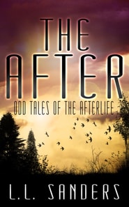After: Odd Tales of the Afterlife