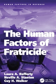 Human Factors of Fratricide