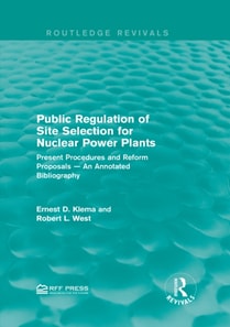 Public Regulation of Site Selection for Nuclear Power Plants