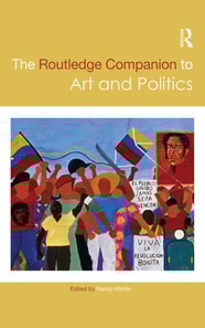Routledge Companion to Art and Politics