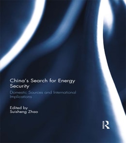 China's Search for Energy Security