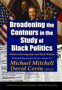 Broadening the Contours in the Study of Black Politics