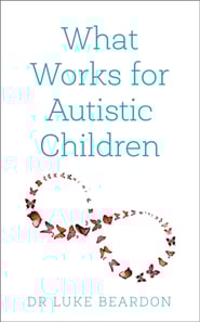 What Works for Autistic Children