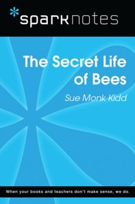 Secret Life of Bees (SparkNotes Literature Guide)