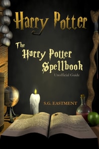 Harry Potter Spellbook Unofficial Guide