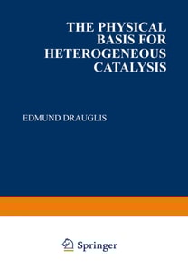 Physical Basis for Heterogeneous Catalysis