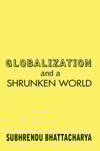 Globalization and a Shrunken World