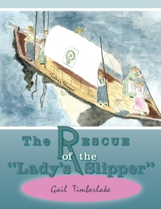 Rescue of the &quote;Lady's Slipper&quote;