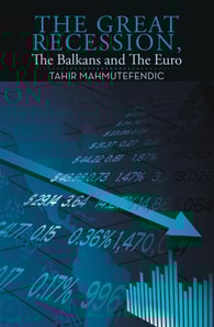 Great Recession, the Balkans and the Euro
