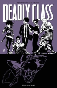 Deadly Class Vol. 9: Bone Machine