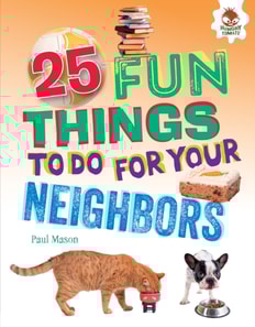 25 Fun Things to Do for Your Neighbors