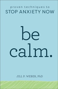Be Calm.