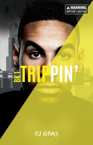 Trippin' (Book 1)