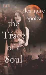 Trace of a Soul