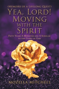 Yea, Lord! Moving with the Spirit
