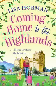 Coming Home to the Highlands