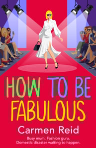 How to be Fabulous