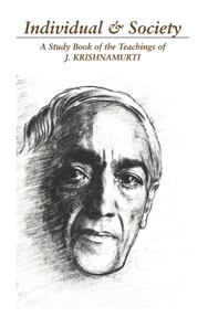 Individual and Society: The Bondage of Conditioning