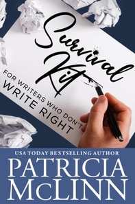 Survival Kit for Writers Who Don't Write Right