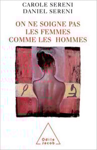 On ne soigne pas les femmes comme les hommes