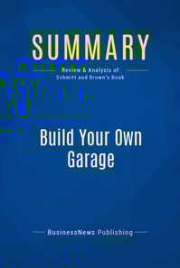 Summary: Build Your Own Garage