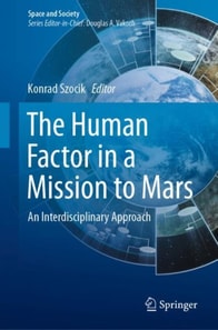 Human Factor in a Mission to Mars