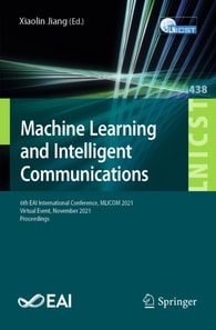 Machine Learning and Intelligent Communications