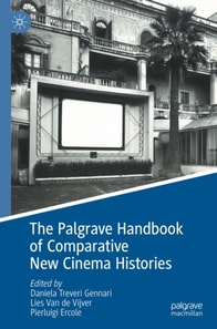 Palgrave Handbook of Comparative New Cinema Histories