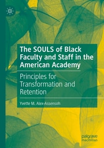 SOULS of Black Faculty and Staff in the American Academy
