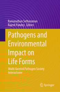 Pathogens and Environmental Impact on Life Forms