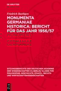 Monumenta Germaniae Historica: Bericht für das Jahr 1956/57