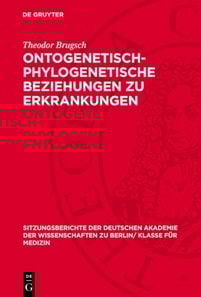 Ontogenetisch-phylogenetische Beziehungen zu Erkrankungen