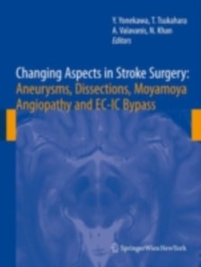 Changing Aspects in Stroke Surgery: Aneurysms, Dissection, Moyamoya angiopathy and EC-IC Bypass