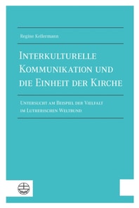Interkulturelle Kommunikation und die Einheit der Kirche