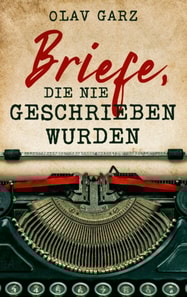 Briefe, die nie geschrieben wurden
