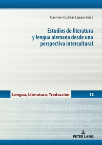 Estudios de literatura y lengua alemana desde una perspectiva intercultural