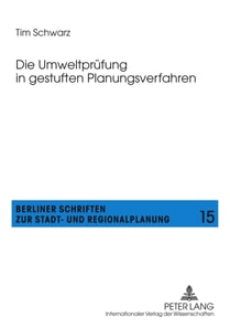 Die Umweltpruefung in gestuften Planungsverfahren