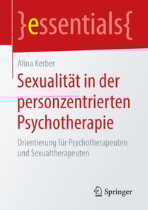 Sexualität in der personzentrierten Psychotherapie