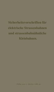 Sicherheitsvorschriften für elektrische Strassenbahnen und strassenbahnähnliche Kleinbahnen
