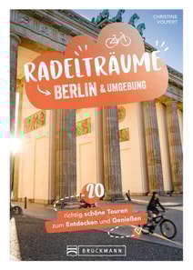 Radelträume Berlin & Umgebung