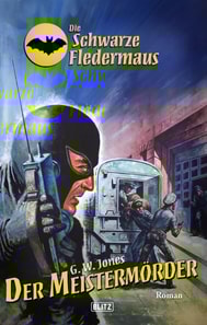 Die schwarze Fledermaus 61: Der Meistermörder
