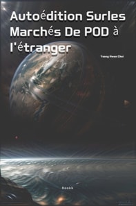 Autoédition Surles Marchés De POD à I'étranger