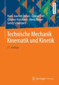 Technische Mechanik Kinematik und Kinetik