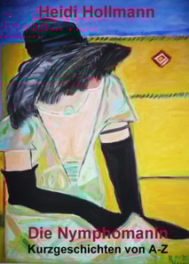 Die Nymphomanin