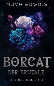 Borcat, der Brutale