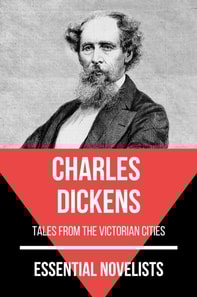 Essential Novelists - Charles Dickens