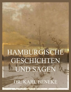 Hamburgische Geschichten und Sagen