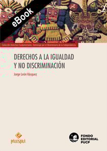 Derechos a la igualdad y no discriminación