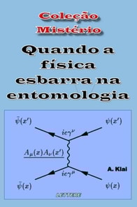 Quando a física esbarra na entomologia