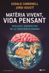 Materia vivent, vida pensant